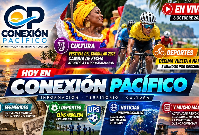 Conexión Pacífico_ Noticias y Cultura en Vivo